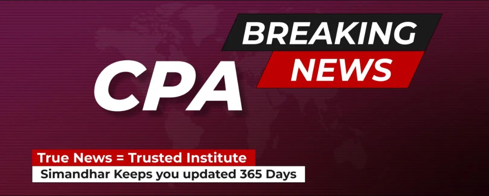 CPA breaking news