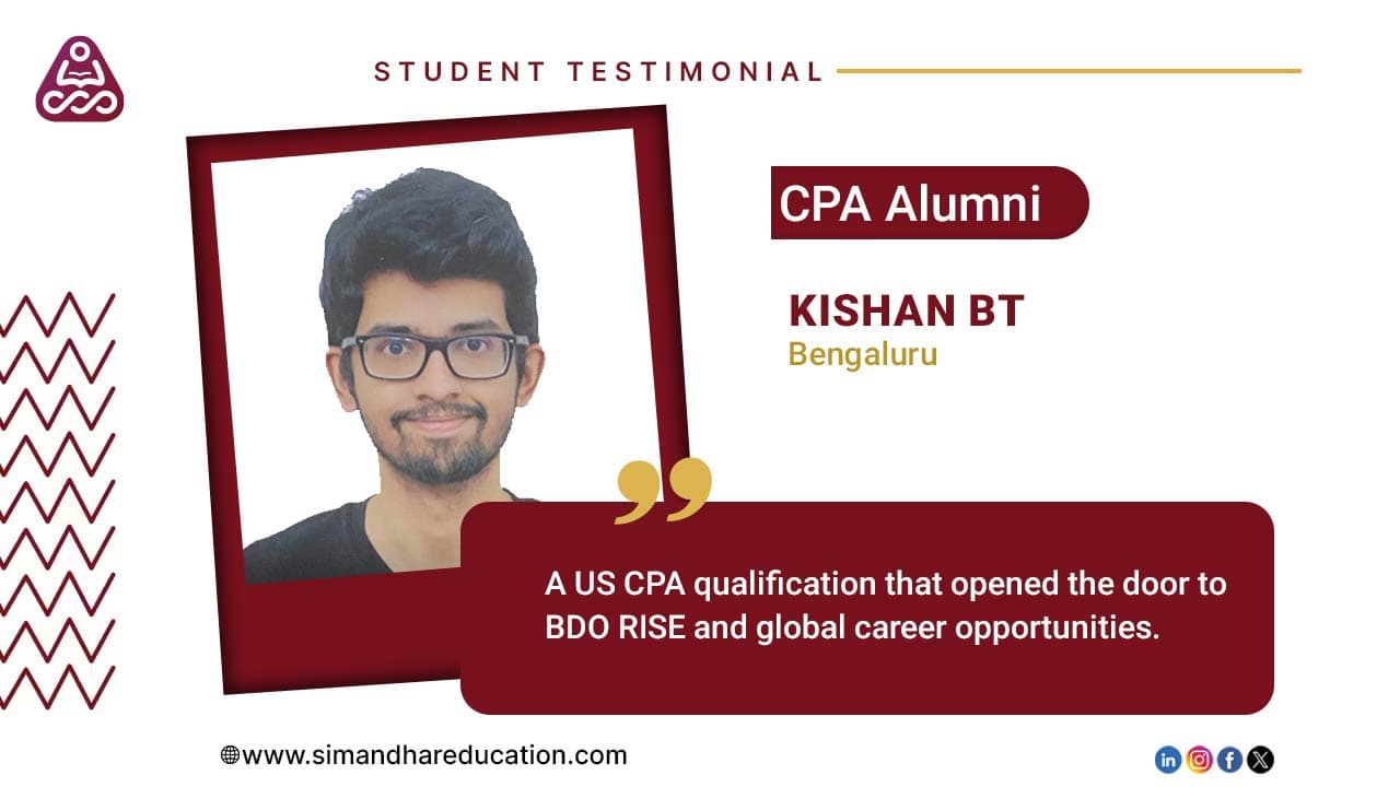 From US CPA to BDO RISE: Kishan’s CPA Journey with Simandhar Education | US CPA | CPA Course