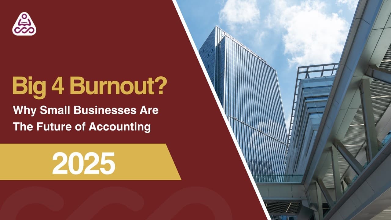 Big 4 Burnout? Why CPAs Are Choosing Small Businesses in 2025
