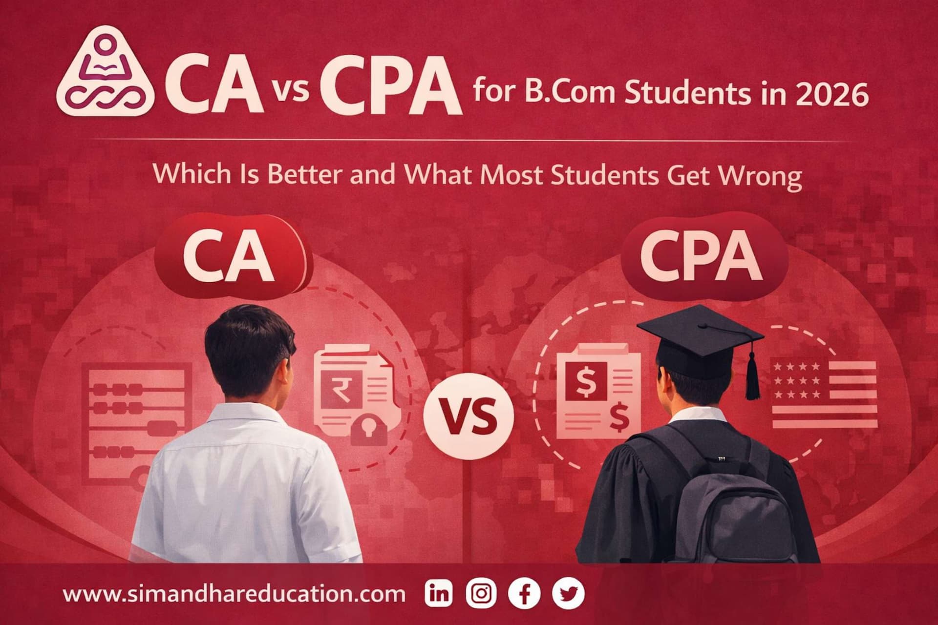 CA vs CPA for B.Com Students in 2026: Which Is Better and What Most Students Get Wrong