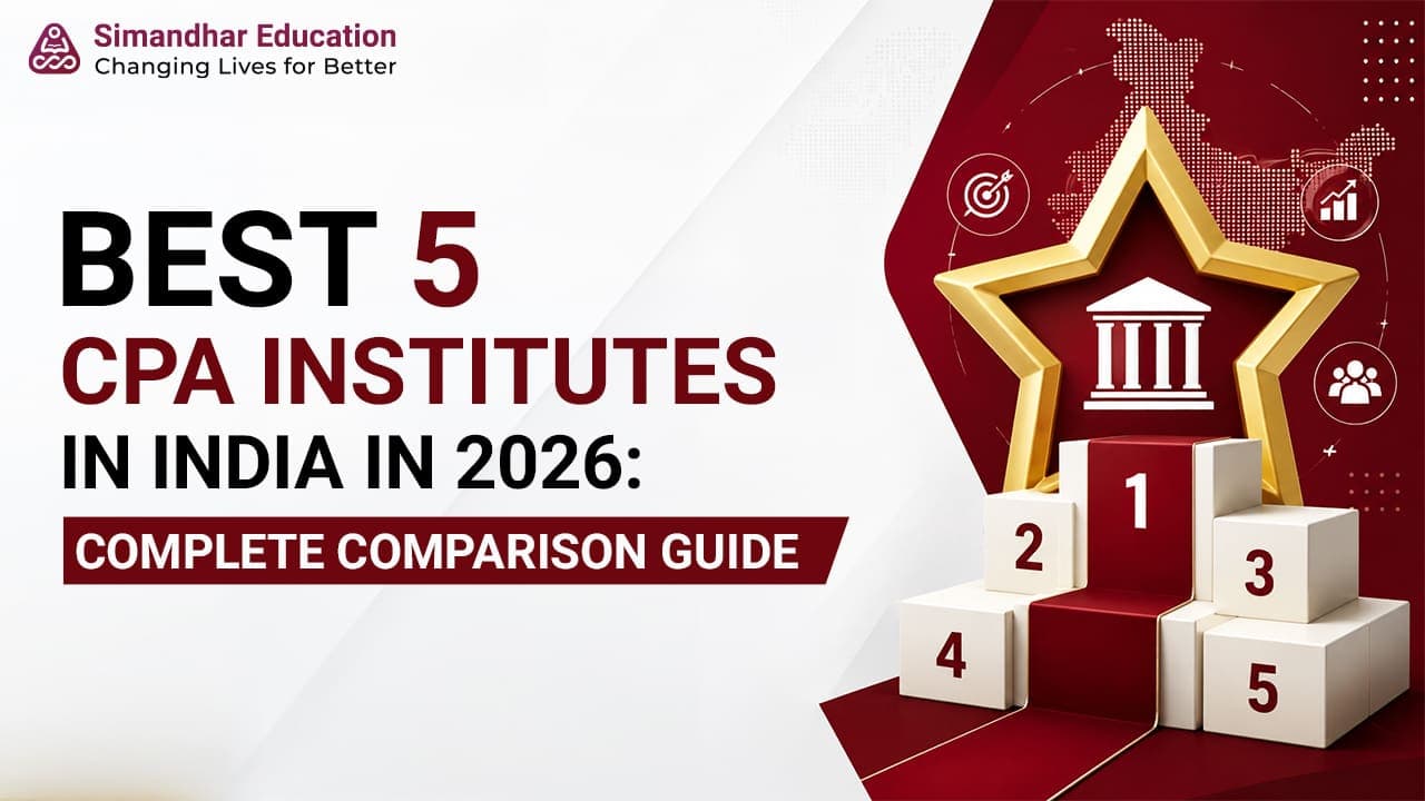 Best 5 CPA institutes in India 2026 comparison covering faculty quality, study materials, pass support, placement assistance, and career value.