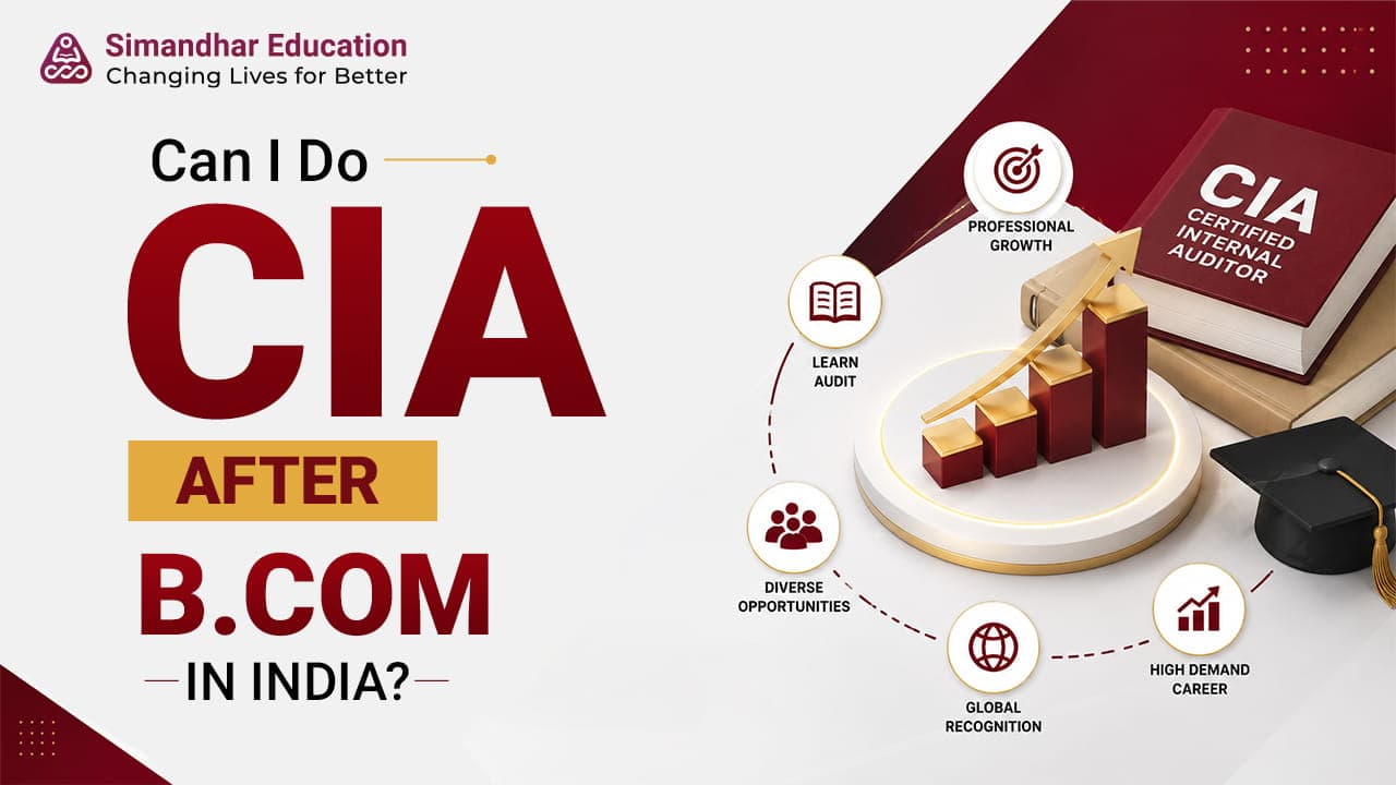 CIA after B.Com India eligibility and career guide