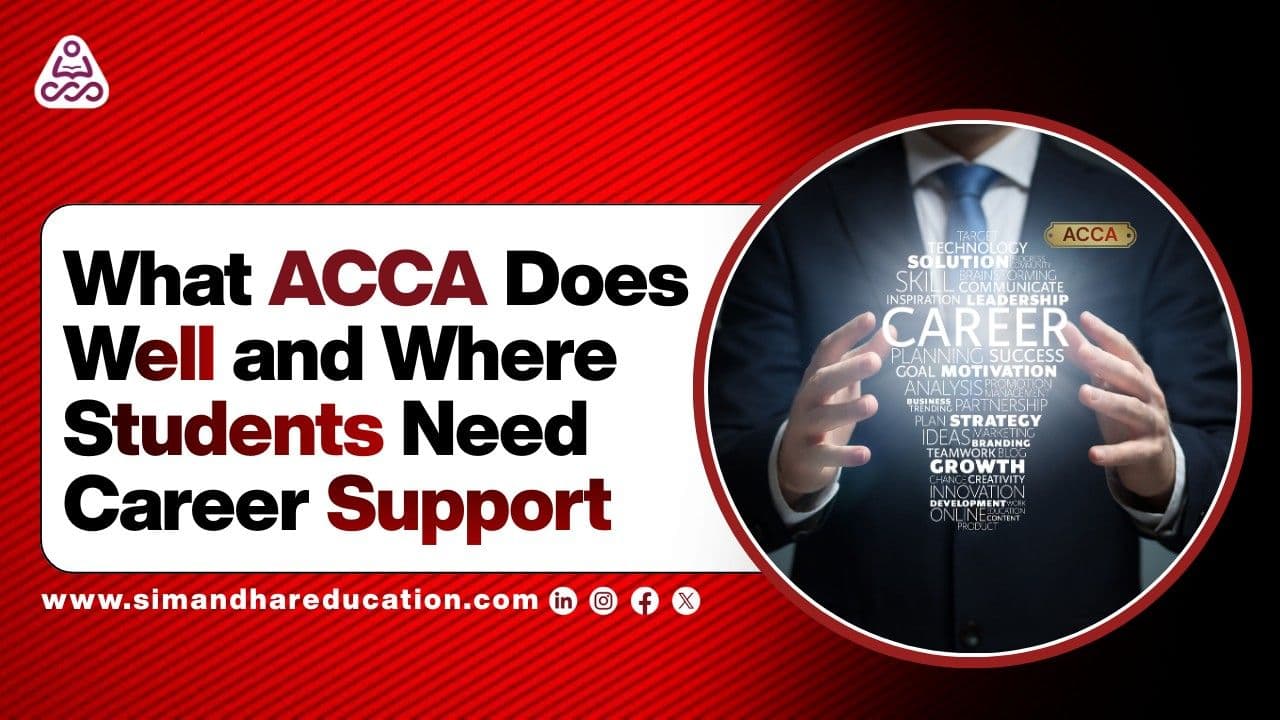 What ACCA Does Well and Where Students Need Additional Career Support