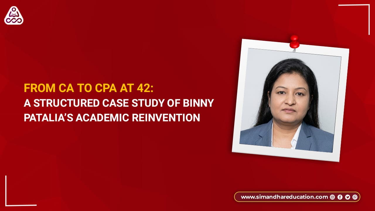 Binny Patalia’s CPA Journey at 42 From CA to CPA After 17 Years
