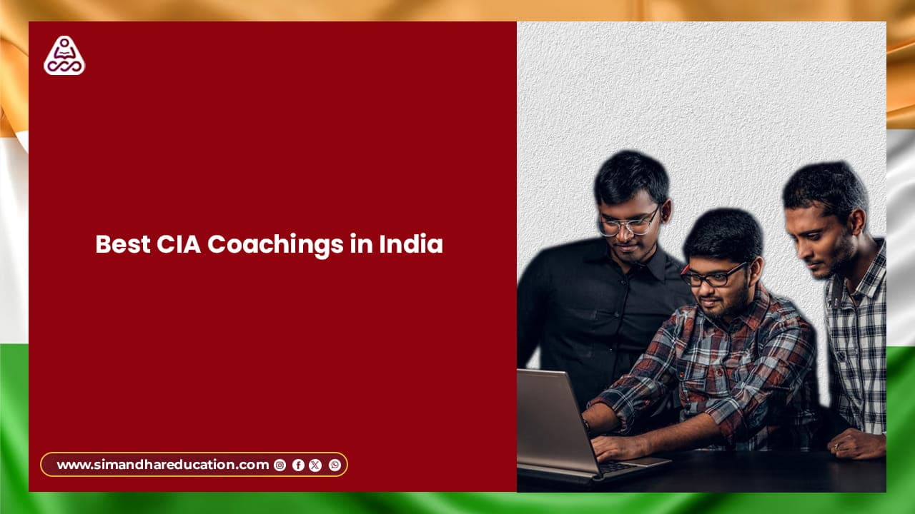 Best CIA Coachings in India: How to Choose the Right Certified Internal Auditor Institute in 2026