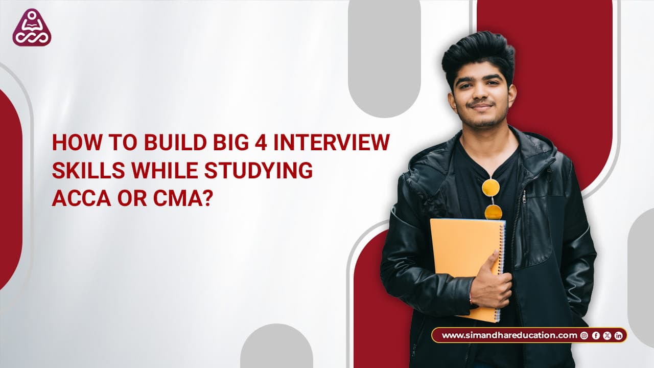 How to crack big4 interviews ACCA or CMA