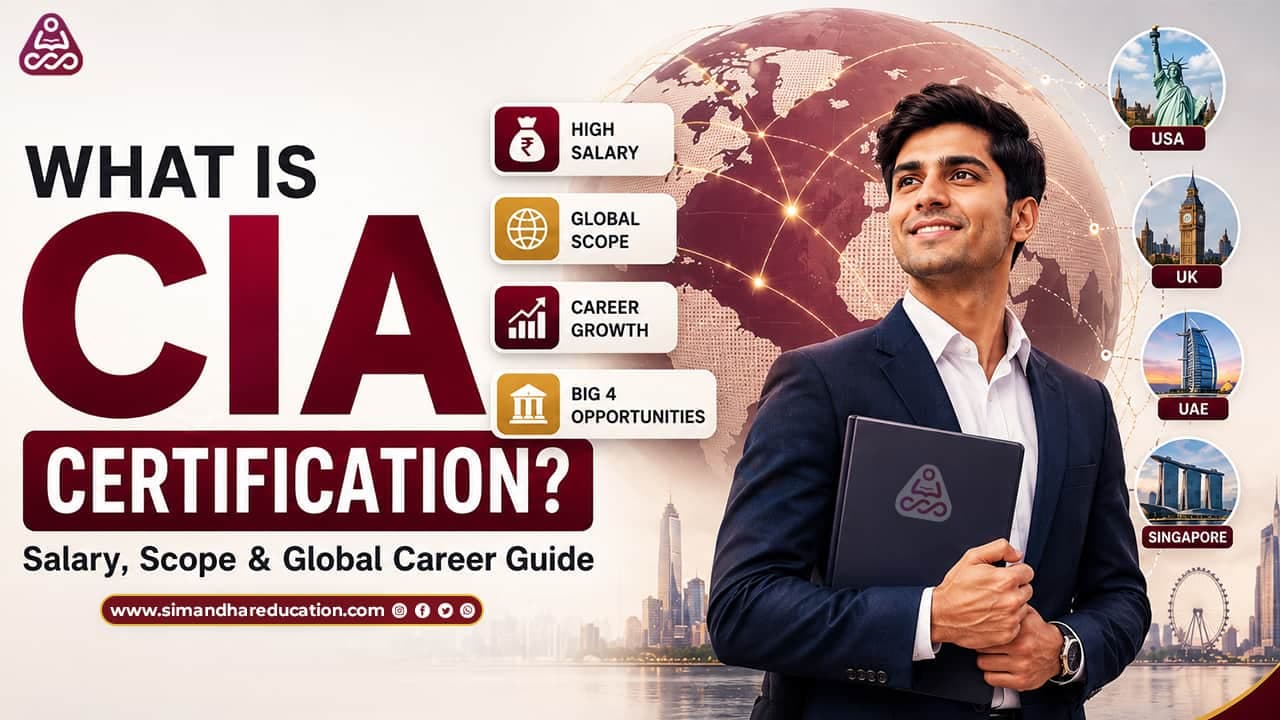 What is CIA Certification? Salary, Scope & Global Career Guide