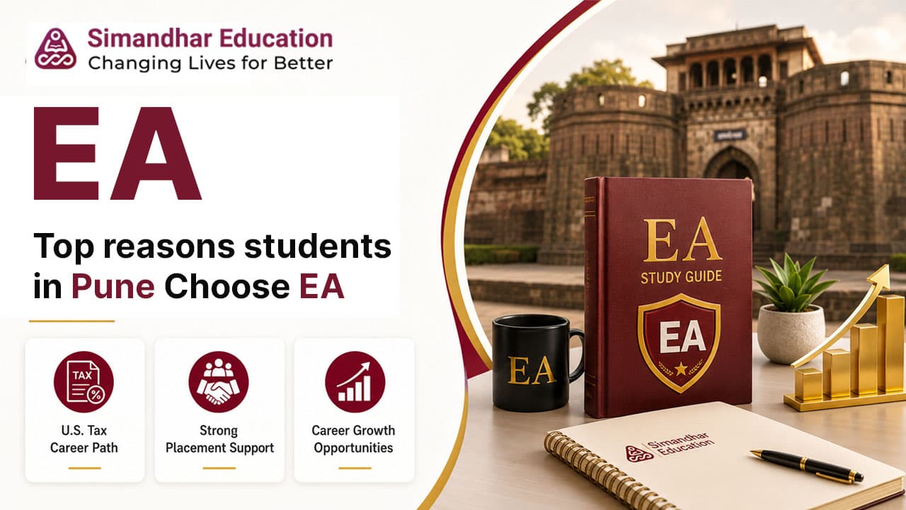 Top reasons students in Pune choose the EA course for US taxation, Big 4, GCC, and global career opportunities.